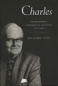 Charles: The Life and World of Charles Acton image