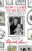 How I Came to Berlin