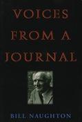 Voices from a Journal - Nov-00 / Paperback\, 240pp / Bill Naughton image