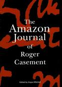 The Amazon Journal of Roger Casement - Hardcover image