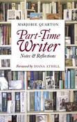 Part-Time Writer: Notes &amp; Reflections - Paperback image