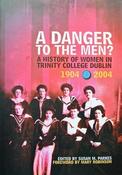 A Danger to the Men? - Hardcover image