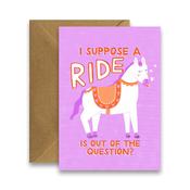 I Suppose A Ride Is Out Of The Question? - Funny Irish Card image