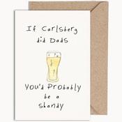 If Carlsberg Did Dads