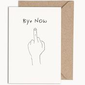 Bye Now