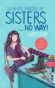 Sisters ... No Way! 30th Anniversary Edition image