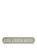 Widdop Bingham Live Laugh Woof Sign, Beige image