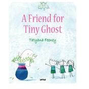 A Friend for Tiny Ghost