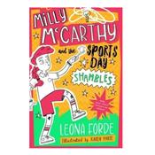 Milly Mc Carthy and the Sports Day Shambles