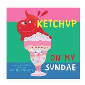 Ketchup On My Sundae image