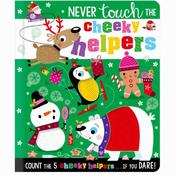 Never Touch the Cheeky Helpers
