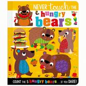 Never Touch the Hungry Bears