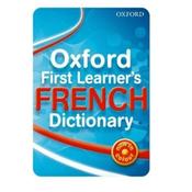 Oxford first learner's French dictionary