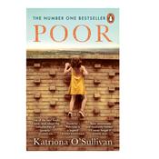 Poor by Katriona O'Sullivan