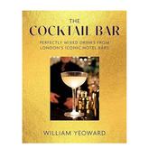 The Cocktail Bar: Perfectly mixed drinks from London's iconic hotel bars image