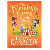 The Friendship Fairies Save the Circus