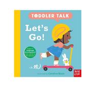 Toddler Talk: Let's Go!