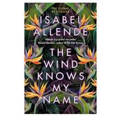 THE WIND KNOWS MY NAME