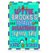 LOTTIE BROOKSS TOTALLY DISASTROUS SCHOOL TRIP P/B image