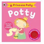 Princess Polly´s Potty: A Noisy Sound Book