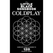 The Little Black Songbook Coldplay Complete Lyrics &amp; Chords 128 Songs