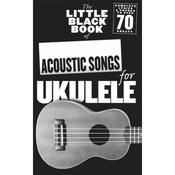 The Little Black Songbook Of Acoustic Songs For Ukulele image