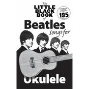 The Little Black Songbook Of Beatles Songs For Ukulele image