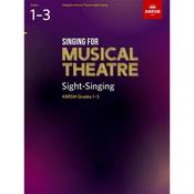 ABRSM Singing For Musical Theatre Sight-Singing Grades 1-3