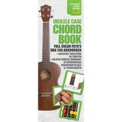 Ukulele Case  Chord Book  (Dutch Edition)