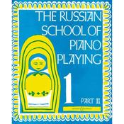 The Russian School of Piano Playing Book 1 Part 2 image
