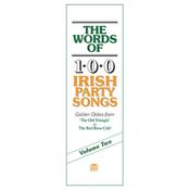 The Words Of 100 Irish Party Songs Volume Two Lyrics Book image