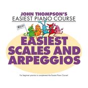 John Thompson's Easiest Scales  and Arpeggios image