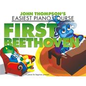 John Thompson’s Easiest Piano Course First Beethoven