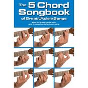 The 5 Chord Songbook Of Great Ukulele Songs Uke Book Dno image