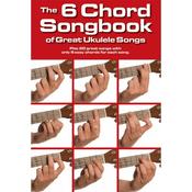 The 6 Chord Songbook Of Great Ukulele Songs Dno image