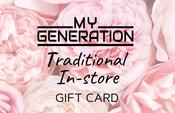 My Generation Traditional In Store Gift Card image
