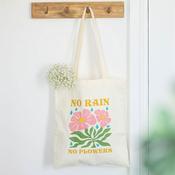 Tote Bag No Rain, No Flowers | Buy Online in Ireland