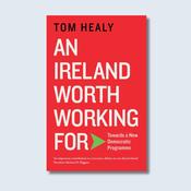 An Ireland Worth Working For — New Island Books