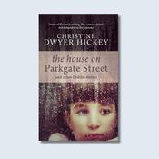The House on Parkgate Street and Other Dublin Stories — New Island Books