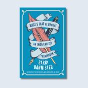 What's That as Béarla? An Irish-English Phrasebook — New Island Books