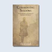 Confronting Shadows: An Introduction to the Poetry of Thomas Kinsella — New Island Books image