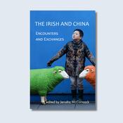 The Irish and China — New Island Books