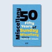 Miscellany 50: Fifty Years of Sunday Miscellany — New Island Books image