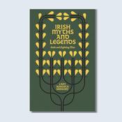 Irish Myths and Legends - Gods and Fighting Men — New Island Books