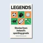 Legends: Stories from Ireland's Sporting Greats — New Island Books