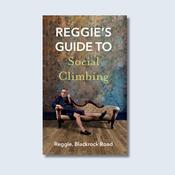 Reggie's Guide to Social Climbing — New Island Books image