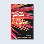 Fishamble Tiny Plays — New Island Books