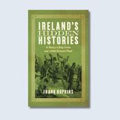Ireland's Hidden History — New Island Books