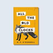 All the Old Clocks - A Kilcraven Mystery — New Island Books image