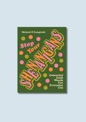 Stop Your Shenanigans - Colourful Irish Words for Everyday Use — New Island Books